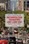 Metropolitan Transport and Land Use