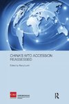 China's WTO Accession Reassessed