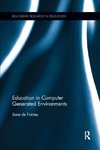 Education in Computer Generated Environments