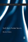 South Asia's Nuclear Security