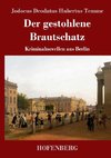 Der gestohlene Brautschatz