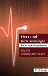 Die 101 wichtigsten Fragen und Antworten - Herz und Herzerkrankungen