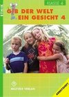 Ethik. Klasse 4. Arbeitsheft. Gib der Welt ein Gesicht. Thüringen