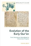 Evolution of the Early Qur'an