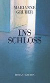 Ins Schloss