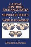 Capital Controls, Exchange Rates, and Monetary Policy in the World Economy