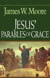 Jesus' Parables of Grace