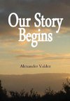 Our Story Begins