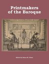 Printmakers of the Baroque