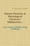 Human Nnutrition & Physiological Functions/ Malfunctions - Steps towards a Healthier Living & Wellbeing