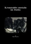 L'omicidio seriale in Italia