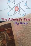 The Atheist's Tale