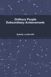 Ordinary People Extraordinary Achievements