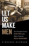 Let Us Make Men