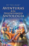 Aventuras De Los Desventurados Antología