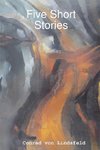 Five Short Stories