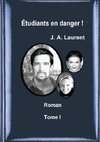 Etudiants en danger !