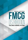 FMCG Distribution Challenges & Workable Solutions