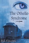 The Othello Syndrome