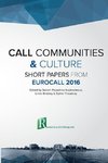 CALL communities and culture - short papers from EUROCALL 2016