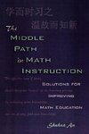 Middle Path in Math Instruction