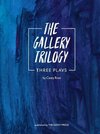 The Gallery Trilogy