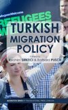 Turkish Migration Policy