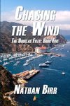 Chasing the Wind - The Douglas Files