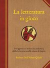 La letteratura in gioco