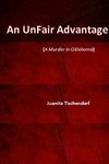 An UnFair Advantage