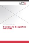 Diccionario Geográfico Ilustrado