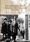 The Kaleidoscope British Christmas Television Guide 1937-2013