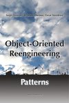 Object-Oriented Reengineering Patterns