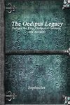 The Oedipus Legacy