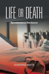 Life or Death