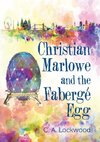 Christian Marlowe and the Fabergé Egg