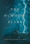 The Humming Blade