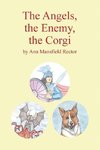 The Angels, The Enemy and The Corgi