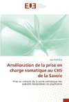 Amélioration de la prise en charge somatique au CHS de la Savoie