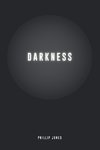 Darkness