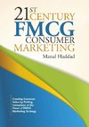 Haddad, M: 21st Century FMCG Consumer Marketing