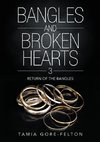 Bangles and Broken Hearts 3