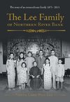 The Lee Family of Northern River Bank