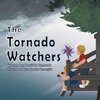 The Tornado Watchers