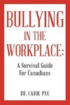 Bullying in the Workplace