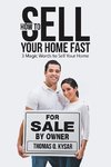 How to Sell Your Home Fast