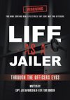 Life As a Jailer