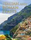 Italian And Roman Feasts