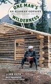 One Man's Wilderness