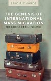 The genesis of international mass migration